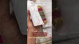 Glass Bangles From 'Bangles of Kraftiverse'