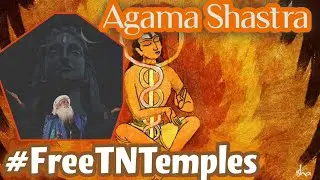 Agama | Science of Temples |Sadhguru | #FreeTNTemples