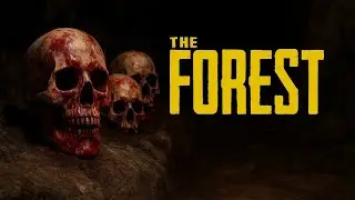 Исследую дальше лес [ The Forest ]