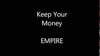 Keep Your Money (from Empire)