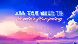 Porter Robinson vs Avicii - All You Need Is Something Comforting (Lionheart Bootleg)