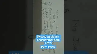 Day- 29/40 Uksssc Assistant Accountant Exam 2025 #uksssc #exam #governmentexam #uttarakhand
