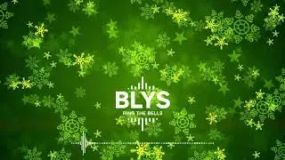 BLYS - RING THE BELLS #christmas #melodicdubstep
