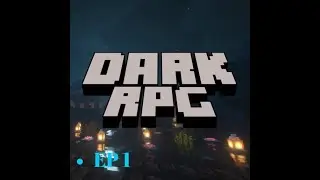 DarkRPGOrigins (The Return Of The First Last Immortal) {S1} EP 1 My Immortal Journey begins...