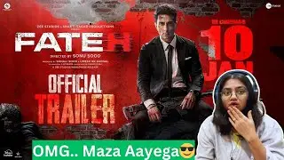 Fateh | Official Trailer | Sonu Sood | Jacqueline Fernandez | Reaction & Review