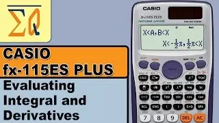 Casio Fx 115es Plus Evaluate Integral and Derivatives