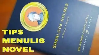 TIPS BAGAIMANA MENULIS NOVEL