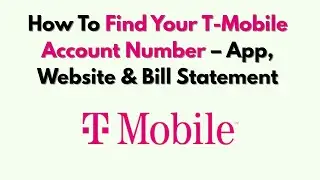Как узнать номер своего счета T-Mobile &mdash; приложение, веб-сайт и выписка по счету