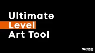The Ultimate Level Art Tool/ Unreal Engine