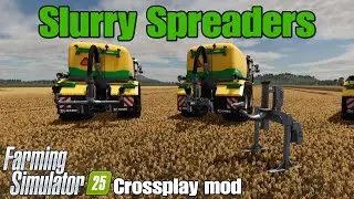 Slurry Spreaders / FS25 crossplay mod