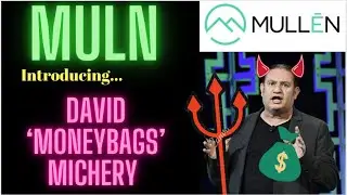 MULN Stock: The Scourge of the CEO David Michery