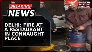 Breaking News: Fire At Restaurant In Delhi's Connaught Place, 6 People Injured, Fire Tenders At Spot