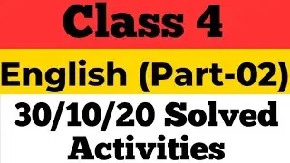 Class 4(English)Part-02Kite victers first bell||Worksheet||October 30||