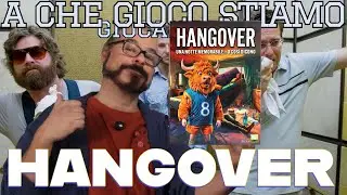 Abbiamo perso un amico… in un #boardgames: Hangover! A Che Gioco Stiamo Giocando?