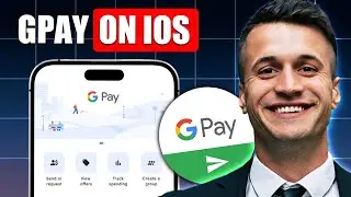 How To Use Google Pay On Any iPhone (2025)