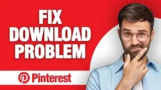 How to Fix Pinterest App Download Problem (2024)