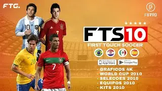 FTS 2010 MOBILE OFFLINE PARA ANDROID GRAFICOS 4K / FTS MOD FIFA WORLD CUP 2010