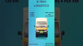 E- Trio Logistics vehicle | Fully electric | EV logistics India