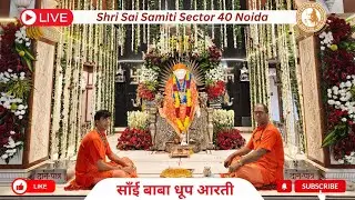 Sai Baba Dhoop Aarti Darshan is live!