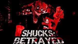SHUCKS:BETRAYED(ft.shintsukimi205/tiky-nm)