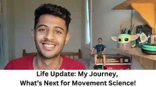 Life Update: My Journey, Challenges & What&rsquo;s Next for Movement Science!