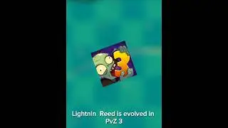 Lightning Reed in PvZ3!
