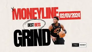 Money Line Grind Daily Sports Picks! 02/01/2024