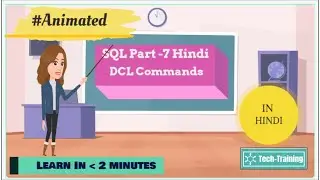 SQL Part 7 || DCL Commands in Hindi || SQL Tutorials for beginners in Hindi. #animation #sql #tech