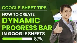 How to Create a Dynamic Progress Bar in Google Sheets