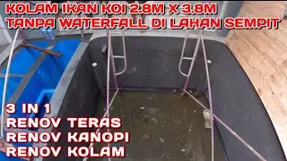 PENGERJAAN KOLAM IKAN KOI 2.8M X 3.8M DI LAHAN SEMPIT | GADING SERPONG TANGERANG