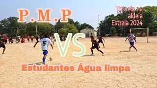 Torneio em 8 e 9 de setembro 2024 aldeia Estrela ( P.M.P VS Estudantes água limpa)