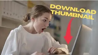 How To Download YouTube Video Thumbnail ⬇️