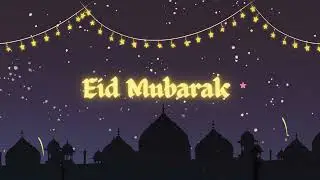 خلفيات عيد مبارك للتلفزيون بدون موسيقى Eid  Mubarak background for TV no music