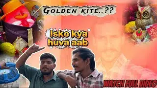 Unexpected Surprise: The Golden Kite & Our Bird Saving camp ! Om kukadiya Daily volg |