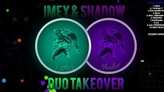 Agar.io - iMey & Shadow - Duo Takeover