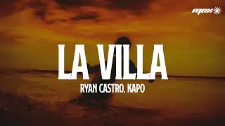 Ryan Castro, Kapo - LA VILLA (Letra) Su mini, mini, mini, mini a m&iacute; me hipnotiz&oacute;