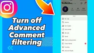 How to Turn off Advanced Comment filtering on Instagram