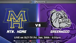 Mountain Home Bombers vs Greenwood Bulldogs  (Basketball)