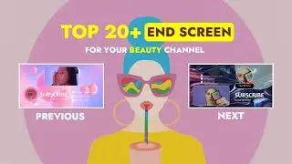 TOP 20 Makeup Beauty End Screen Templates 2022 | No Copyright | Filmora Creator Academy