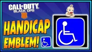 HANDICAP LOGO EMBLEM: COD BO4 Handicap Logo Emblem Tutorial!