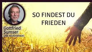 5 Ein Kurs in Wundern EKIW | Ich rege mich nie aus dem Grund auf, den ich meine | Gottfried Sumser