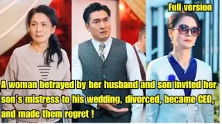 Woman betrayed by her husband and son invited her son&rsquo;s mistress to his wedding,divorced,became CEO