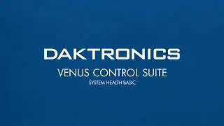 Venus Control Suite: System Health Basic