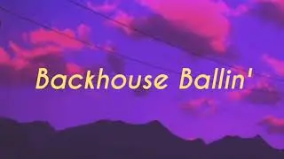Manila Grey- Backhouse ballin' Lyrics //ft.James Reid