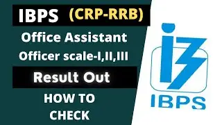 How To Check IBPS CRP RRB Office Assistant & Officer Scale Result? | ibps rrb result -2020 out