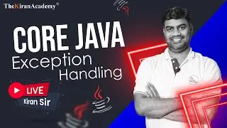 Core Java - Exception Handling In Hindi | Live Session | By Kiran Sir