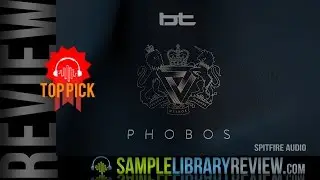 Review: BT Phobos by Spitfire Audio