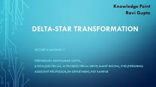 Delta-Star Transformation, Lecture 4 (Module 1)