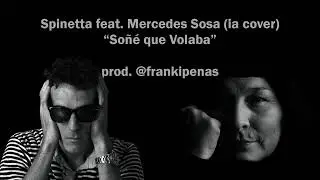 Spinetta feat. Mercedes Sosa (IA) - Soñé que Volaba - prod. @frankipenas
