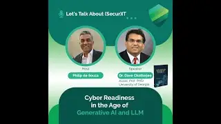 Cyber Readiness in the Age of Generative AI and LLM
